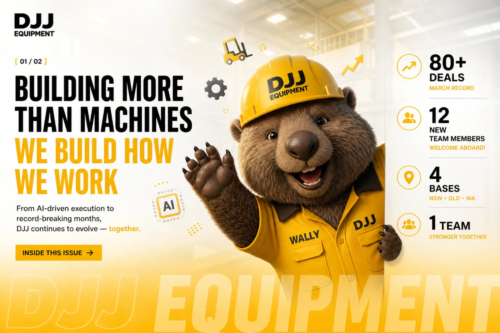 DJJ Equipment Newsletter — Building More Than Machines, We Build How We Work