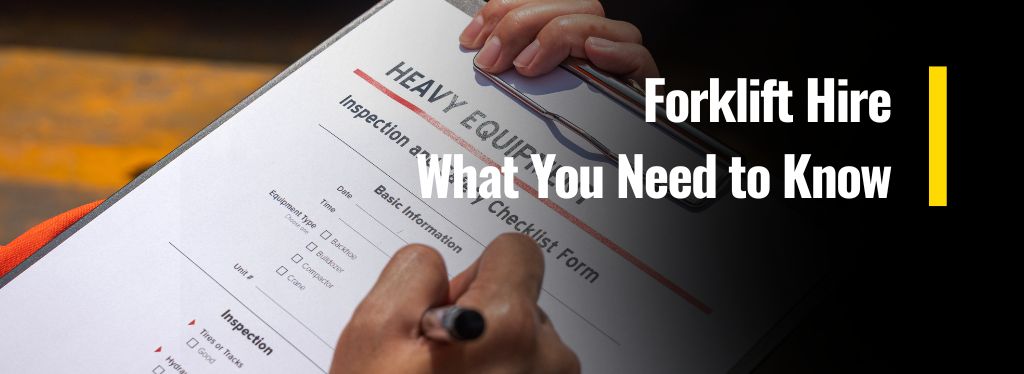 Forklift-Hire What-You-Need-to-Know-banner
